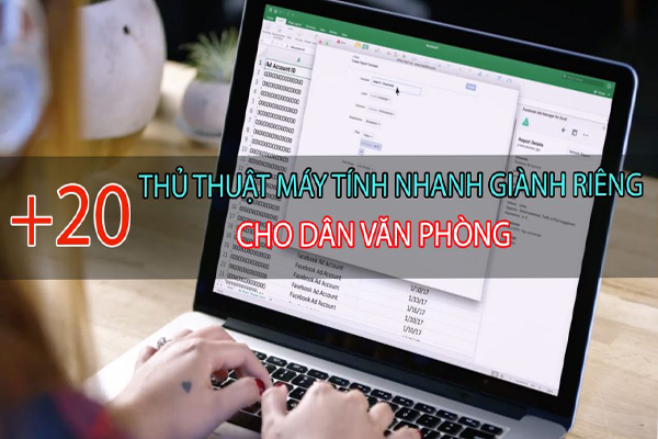 20 thủ thuật máy tính cho dân văn phòng